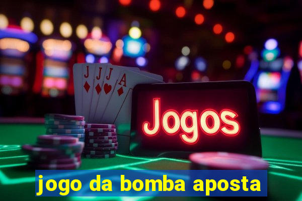 jogo da bomba aposta