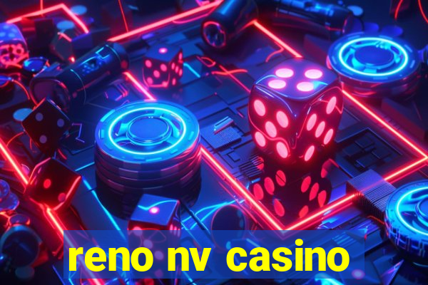 reno nv casino