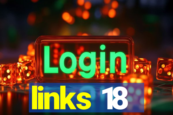 links 18