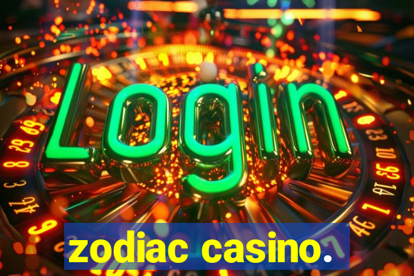 zodiac casino.