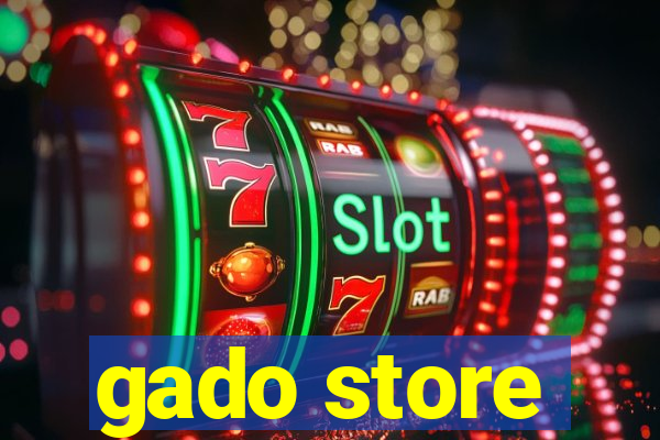 gado store