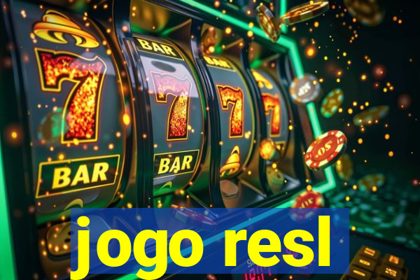 jogo resl