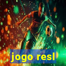 jogo resl