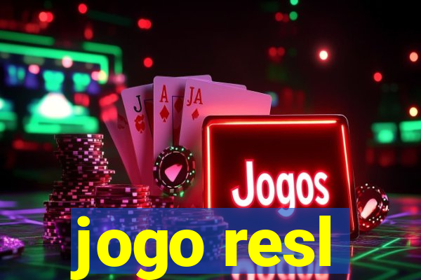 jogo resl