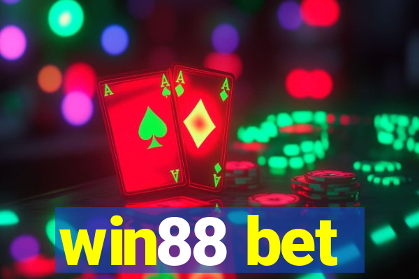 win88 bet