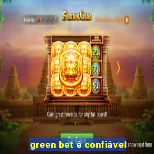 green bet é confiável