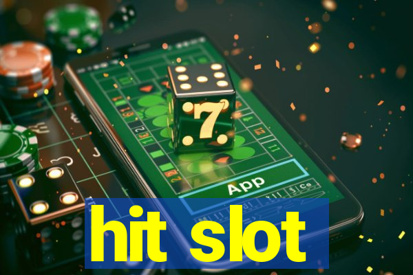 hit slot