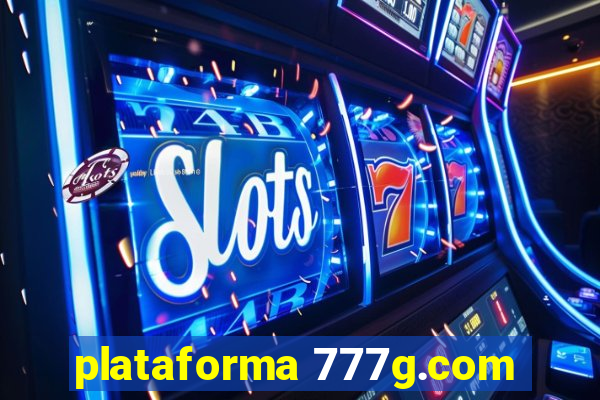 plataforma 777g.com