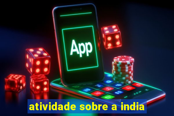 atividade sobre a india