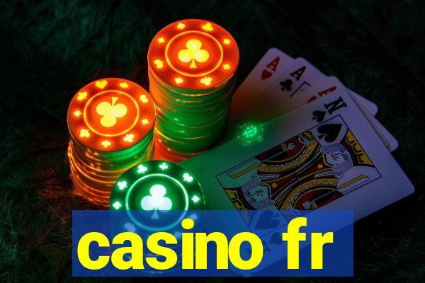 casino fr