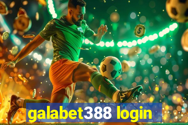 galabet388 login