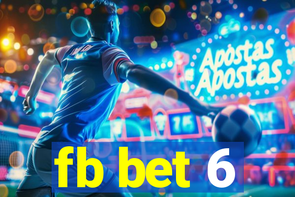 fb bet 6