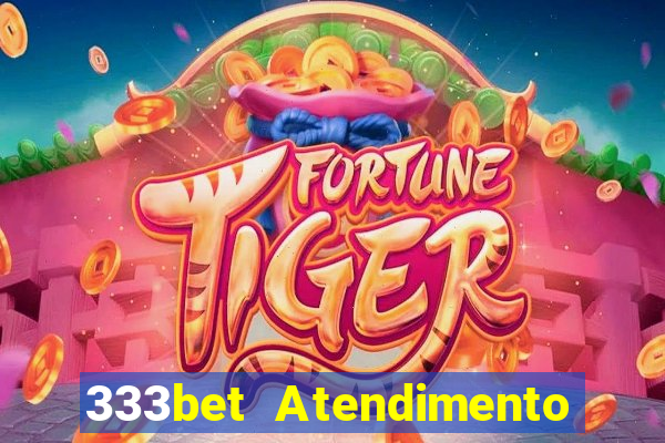 333bet Atendimento ao Cliente