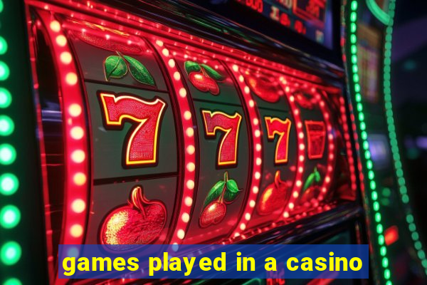 games played in a casino