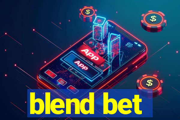 blend bet