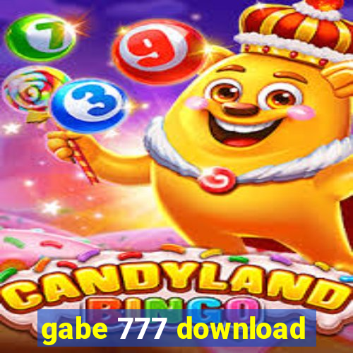 gabe 777 download