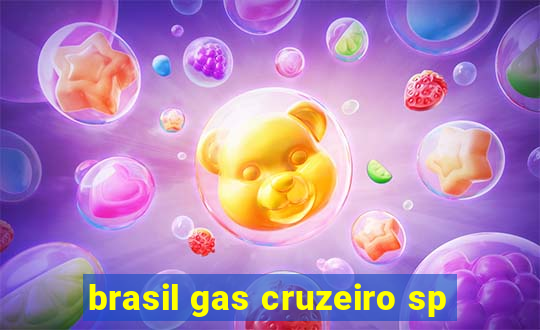 brasil gas cruzeiro sp