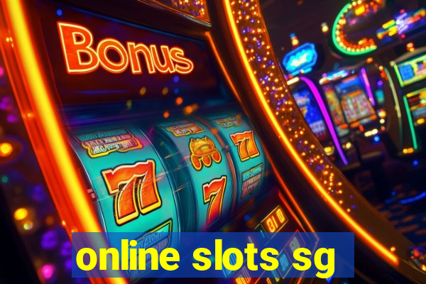 online slots sg