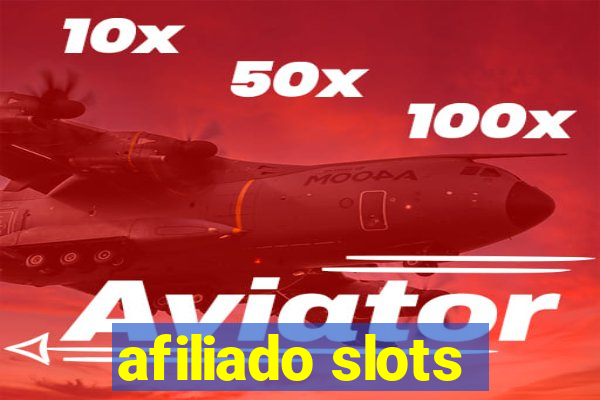 afiliado slots