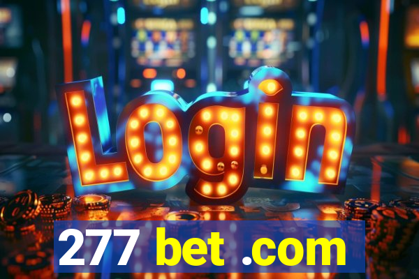 277 bet .com