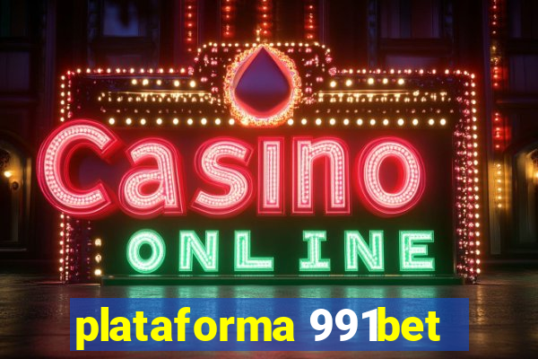 plataforma 991bet