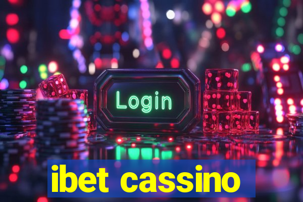 ibet cassino