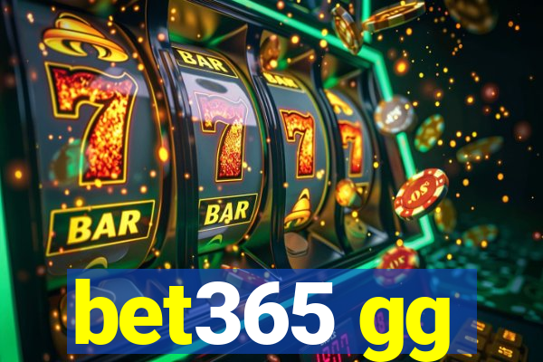 bet365 gg