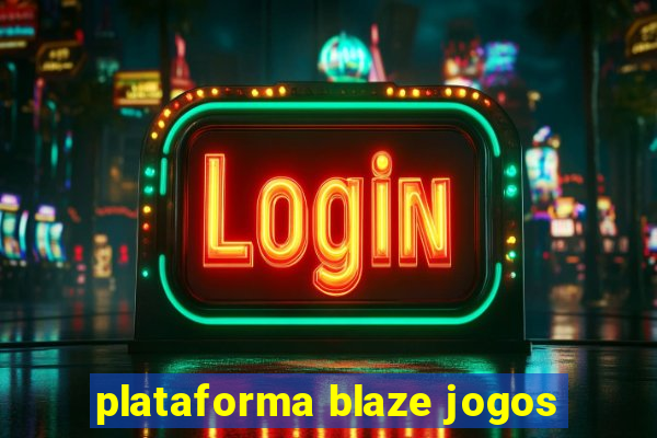 plataforma blaze jogos