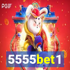 5555bet1