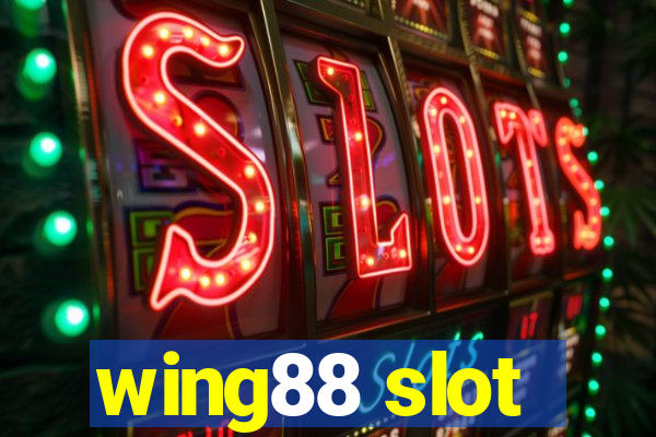 wing88 slot