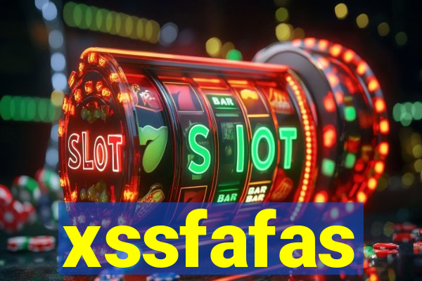 xssfafas