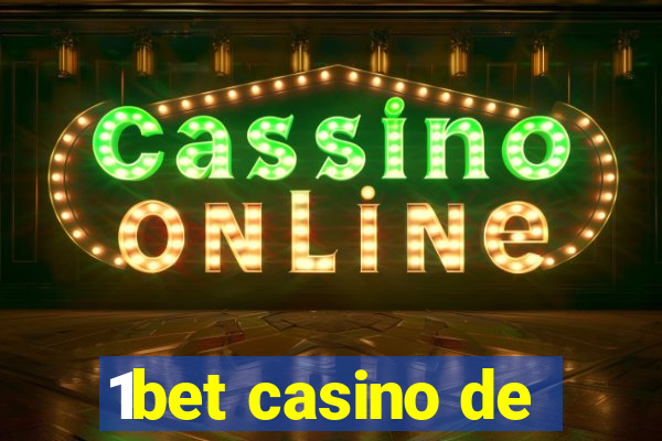 1bet casino de