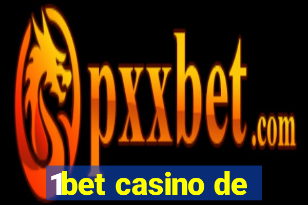 1bet casino de