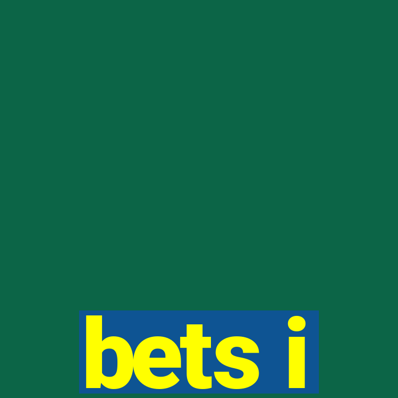 bets i