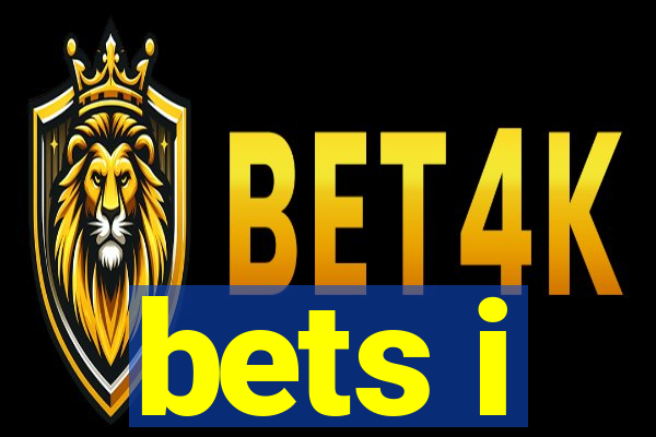 bets i