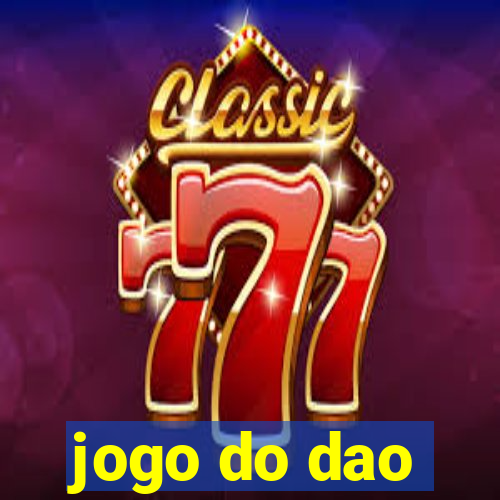 jogo do dao