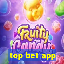 top bet app