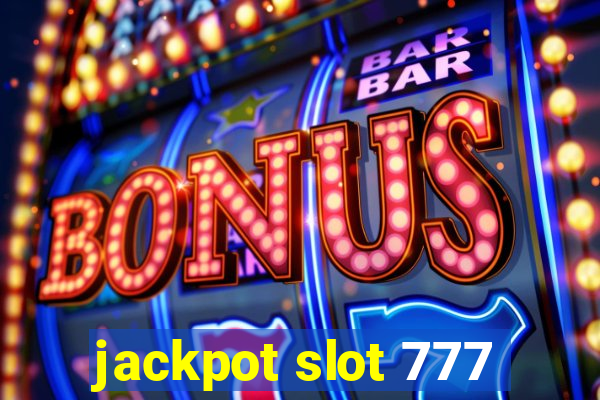 jackpot slot 777