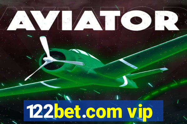 122bet.com vip