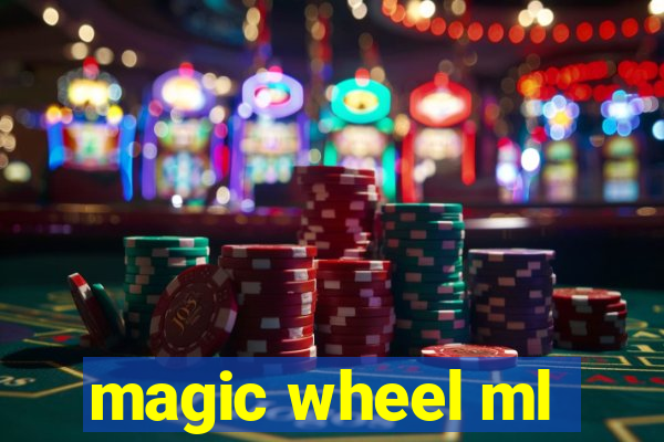 magic wheel ml