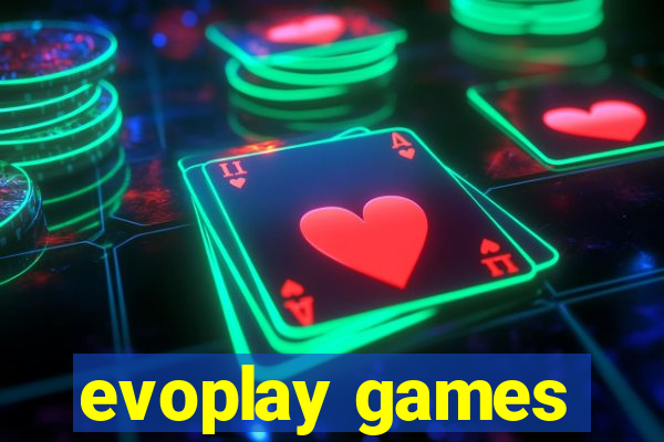 evoplay games