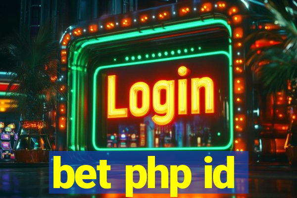 bet php id