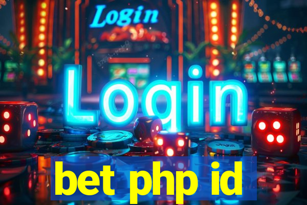 bet php id