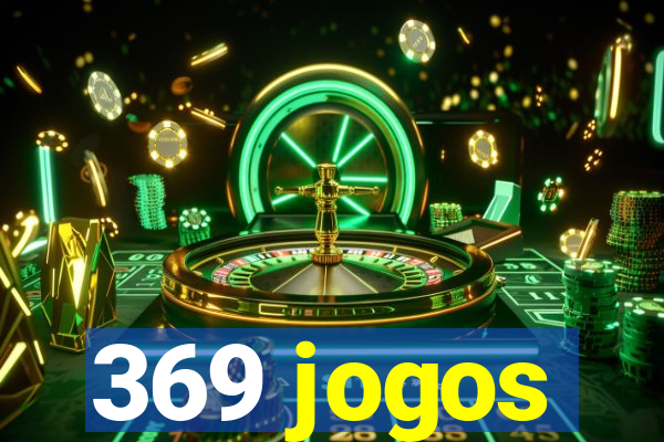 369 jogos