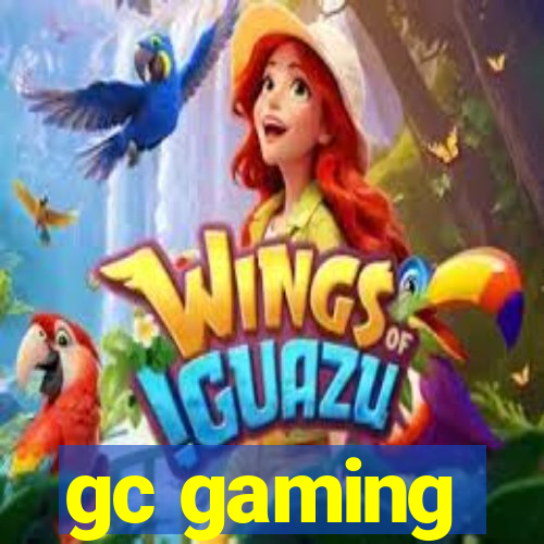 gc gaming