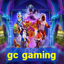 gc gaming