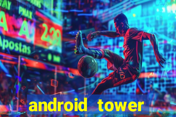 android tower defence games