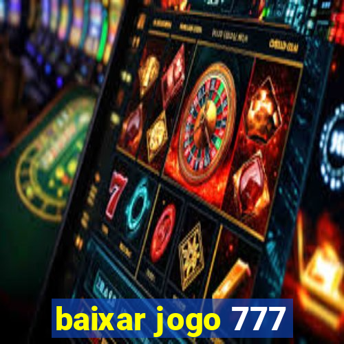 baixar jogo 777