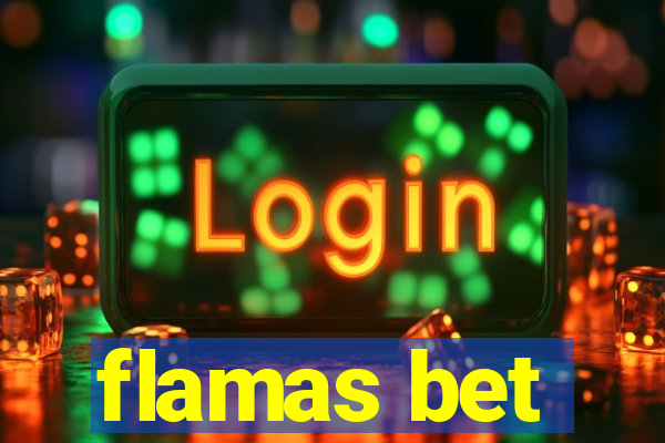 flamas bet