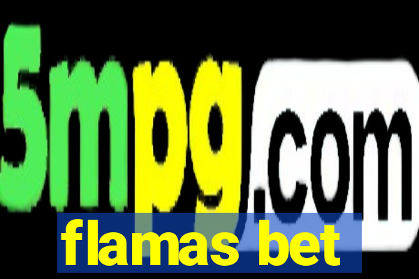 flamas bet